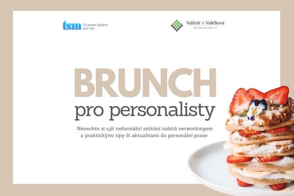 BRUNCH pro personalisty